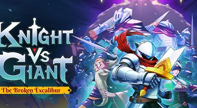 Knight vs Giant The Broken Excalibur Torrent